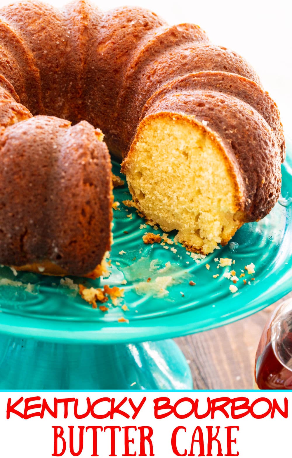 Bourbon Cake on a cake stand.