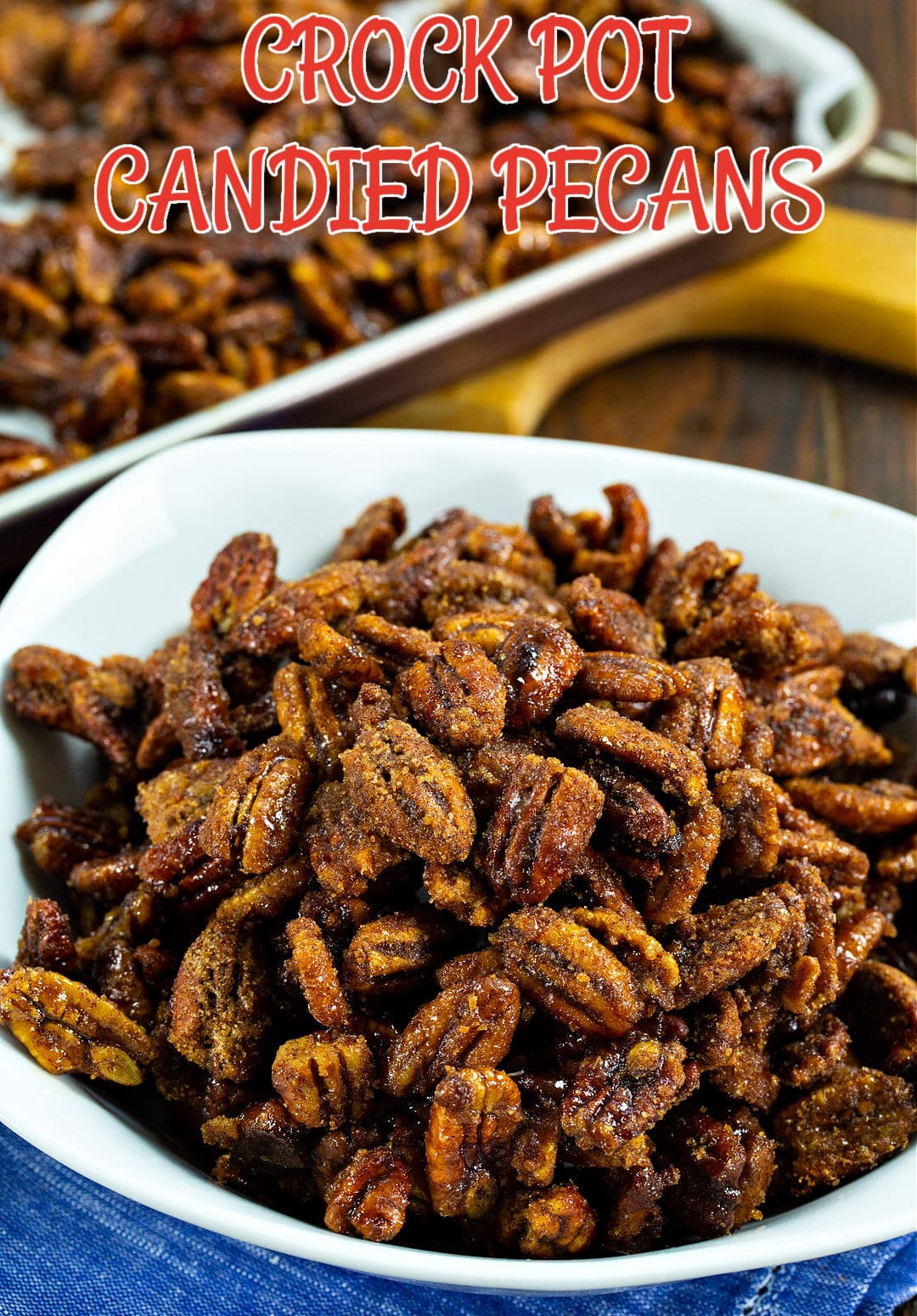 Crock Pot Candied Pecans in a bowl.