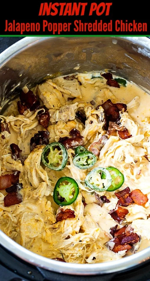 Jalapeno Popper Shredded Chicken in Instant Pot