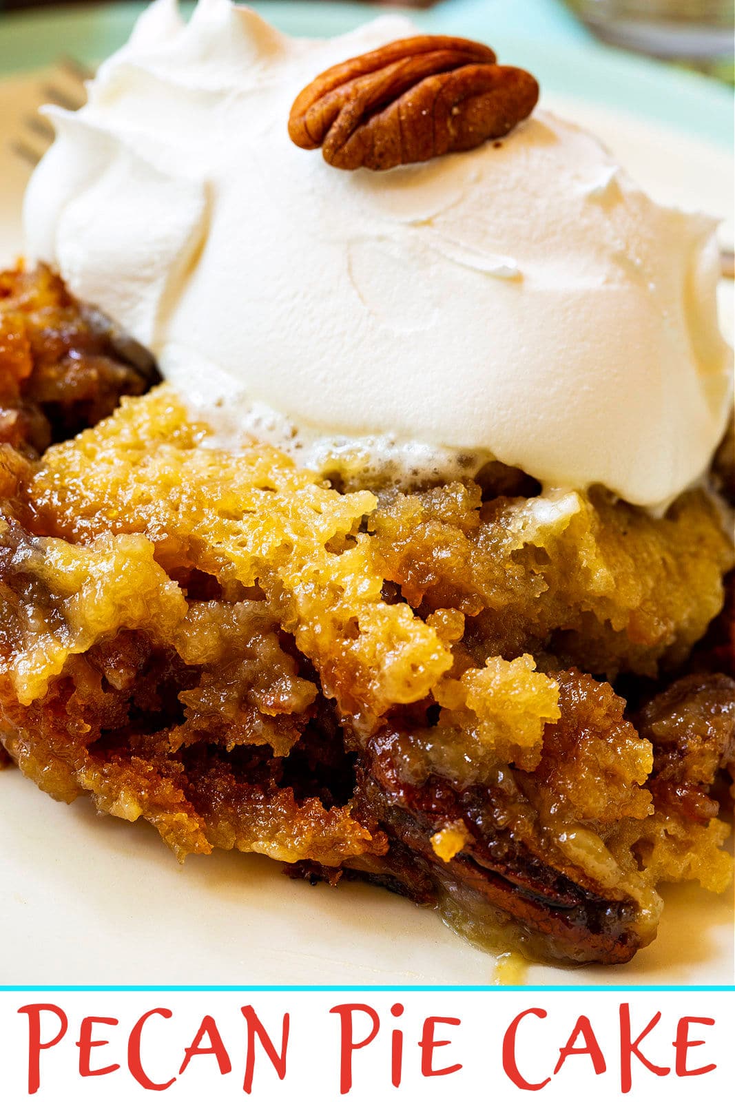 Close-up of slice of Pecan Pie Cake.