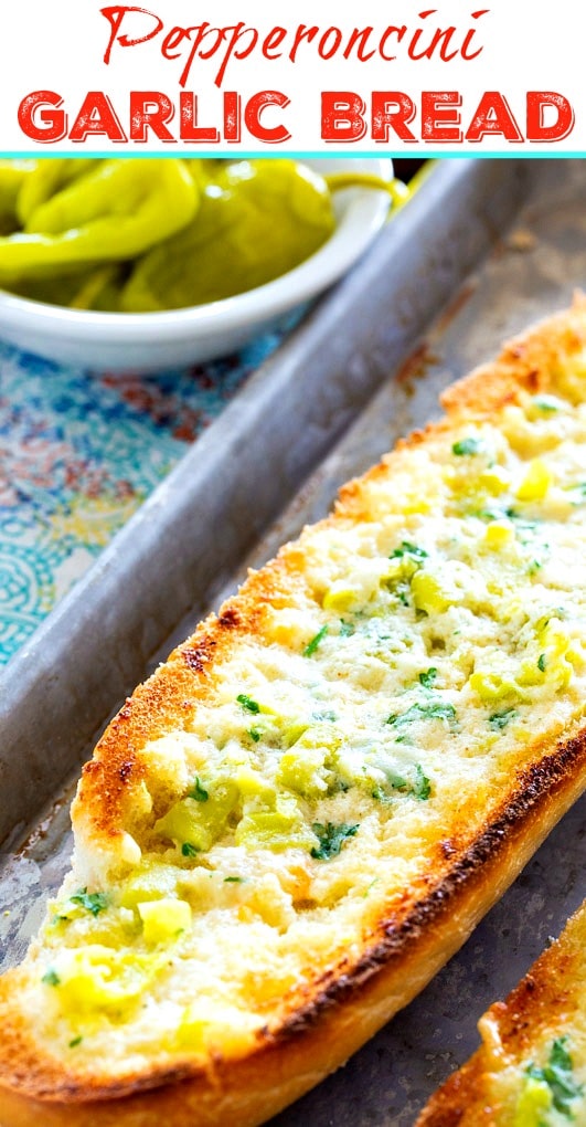 Pepperoncini Garlic Bread