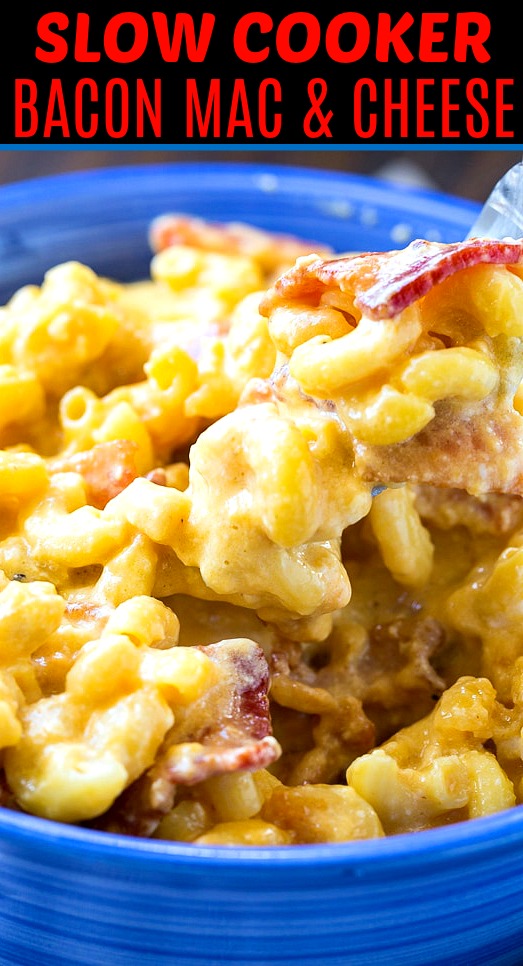 Slow Cooker Mac and Cheese with Bacon